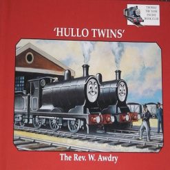 Hullo Twins By Rev W Awdry