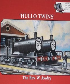 Hullo Twins By Rev W Awdry