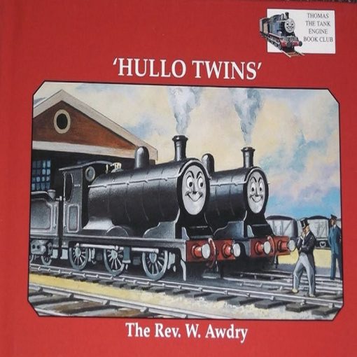 Hullo Twins By Rev W Awdry