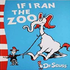 If I Ran The Zoo By Dr Seuss
