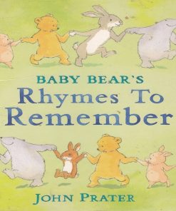 Baby bears Rhymes To Remember By John Prater