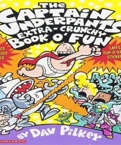 The Captain Underpants Extra Crunchy Fun By Pilkey Dav
