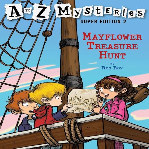 Mayflower Treasure Hunt (A to Z Mysteries Super Edition, No. 2) by Ron Roy