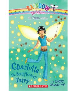Charlotte the Sunflower Fairy (Rainbow Magic Petal Fairies) By Daisy Meadows