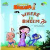 Pre-owned Chhota Bheem Where Is Bheem by Rajiv Chilaka