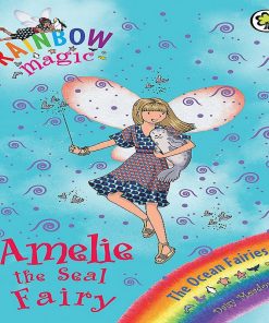 Amelie The Seal Fairy (Rainbow Magic) By Daisy Meadows