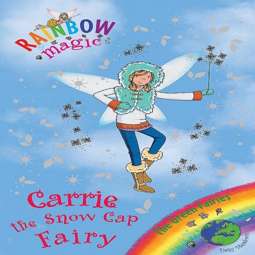 Carrie The Snow Cap Fairy (Rainbow Magic) By Daisy Meadows