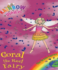 Coral The Reef Fairy (Rainbow Magic) By Daisy Meadows