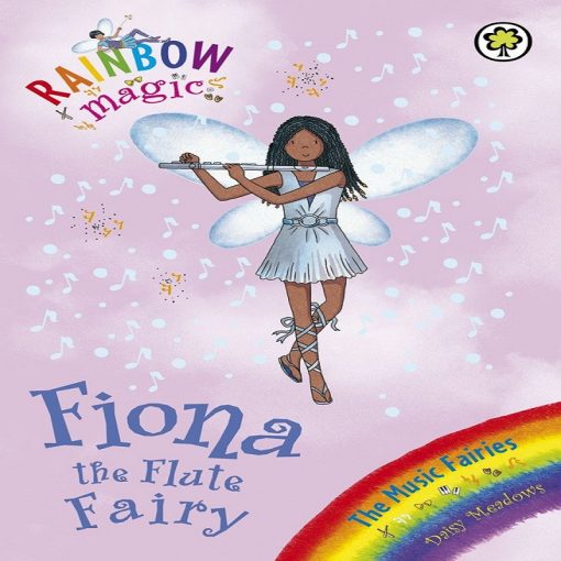 Fiona The Flute Fairy (Rainbow Magic) By Daisy Meadows