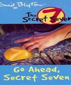 Pre-Owned Go Ahead, Secret Seven By Enid Blyton