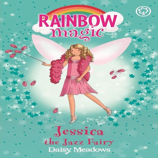 Jessica The Jazz Fairy (Rainbow Magic: The Dance Fairies) by Daisy Meadows