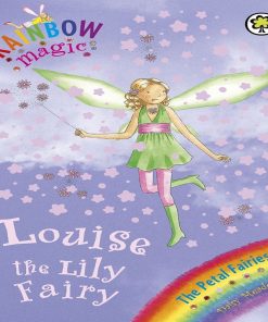 Louise The Lily Fairy (Rainbow Magic) Daisy Meadows
