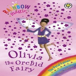 Olivia The Orchid Fairy (Rainbow Magic) by Daisy Meadows