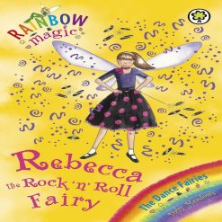Rebecca The Rock 'n' Roll Fairy By Daisy Meadows