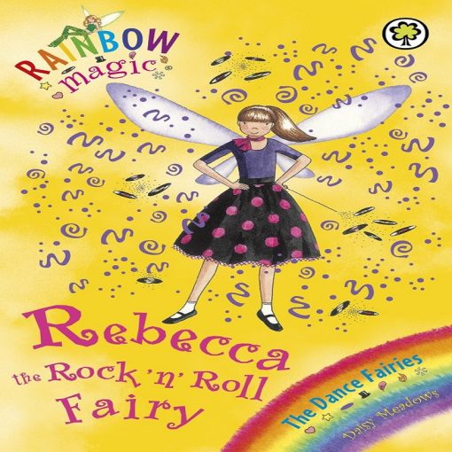 Rebecca The Rock 'n' Roll Fairy By Daisy Meadows