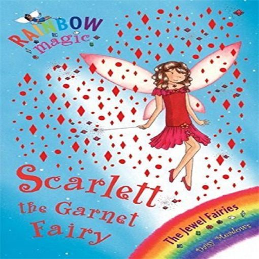 Scarlett The Garnet Fairy (Rainbow Magic) By Daisy Meadows