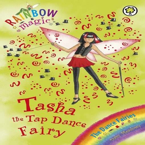 Tasha The Tap Dance Fairy (Rainbow Magic) by Daisy Meadows
