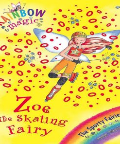 Zoe The Skating Fairy (Rainbow Magic) by Daisy Meadows