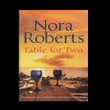 Pre-owned Table For Two: Summer Desserts / Lessons Learned by Nora Roberts