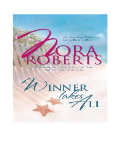 Pre-owned Winner Takes All by Nora Roberts
