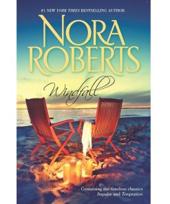 Pre-owned Windfall: Impulse And Temptation by Nora Roberts