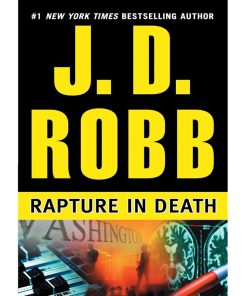 Pre-owned Rapture In Death by Nora Roberts With J D Robb