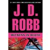 Pre-owned Witness in Death by Nora Roberts With J D Robb