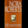 Pre-owned Homeport by Nora Roberts