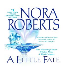 Pre-owned A Little Fate by Nora Roberts