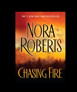 Pre-owned Chasing Fire by Nora Roberts