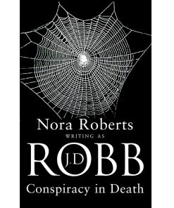 Pre-owned Conspiracy In Death by Nora Roberts With J D Robb