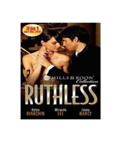 Preowned Ruthless by Helen Bianchin/Miranda Lee/Emma Darcy