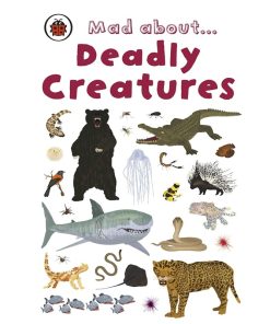 Preowned Ladybird Mad About Deadly Creatures