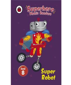 Preowned Superhero Phonic Readers: Super Robot (Level 8)
