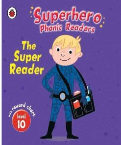 Preowned Superhero Phonic Readers: The Super Reader (Level 10)