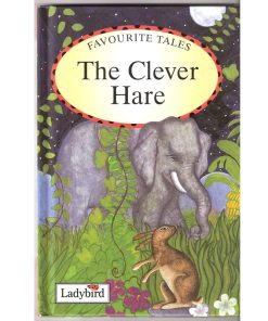 Preowned Ladybird The Clever Hare (India Favourite Tales)