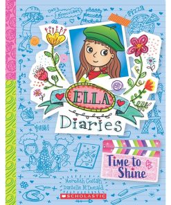 Ella Diaries #17: Time To Shine
