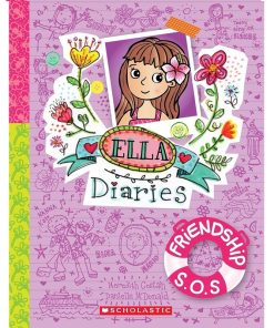 Ella Diaries #10: Friendship S.O.S.