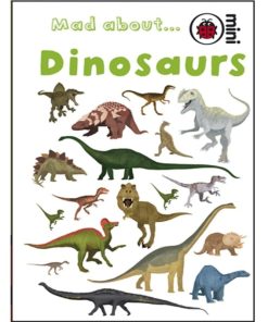Preowned Mad About Dinosaurs (Ladybird Minis)
