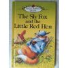 Preowned Sly Fox And Red Hen (Well-Loved Tales)