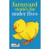 Preowned Farmyard Stories for Under Fives (Ladybird)