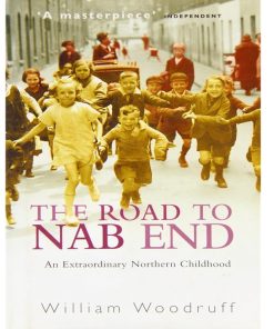 Pre-Owned The Road to NAB END By William Woodruff